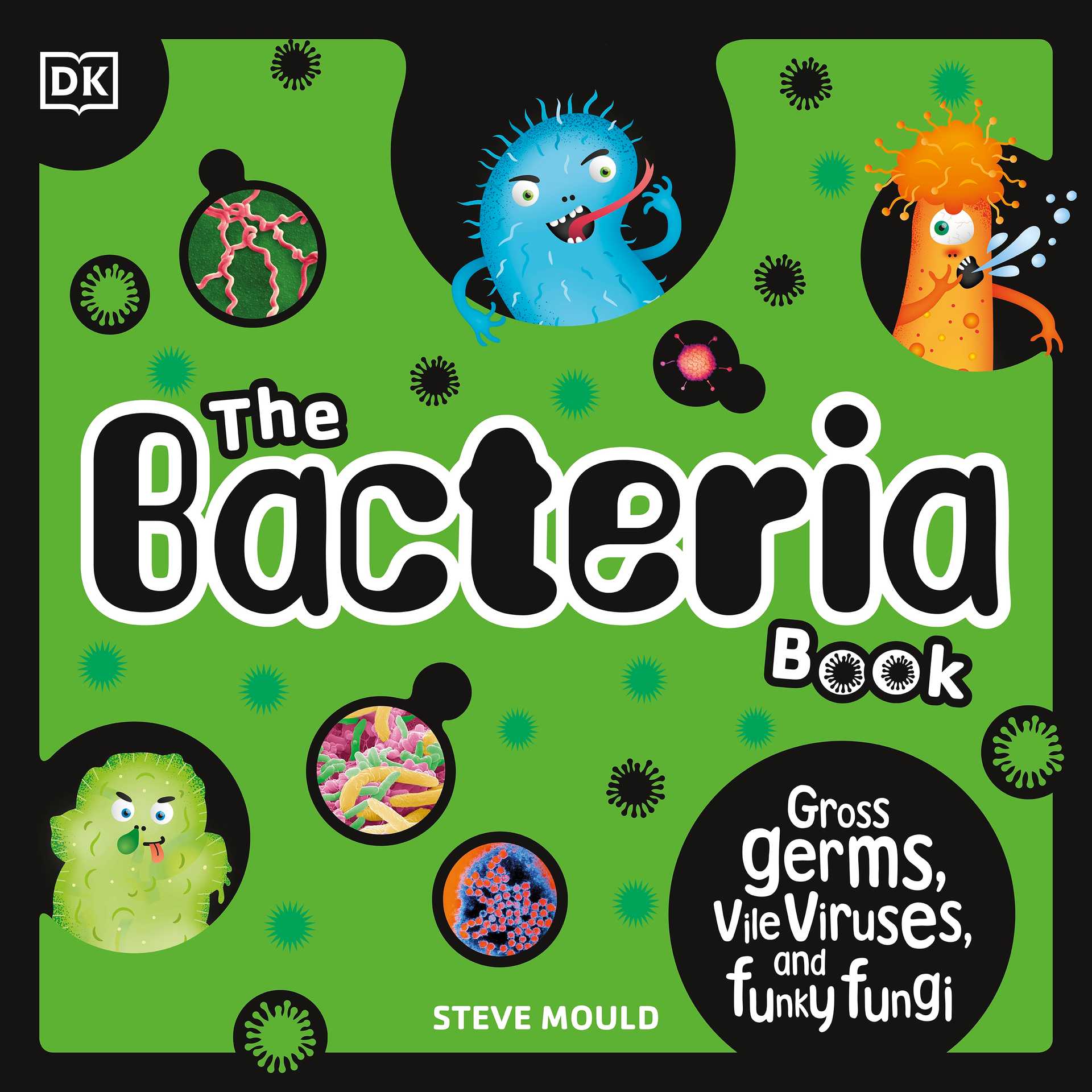 The Bacteria Book, by Steve Mould
