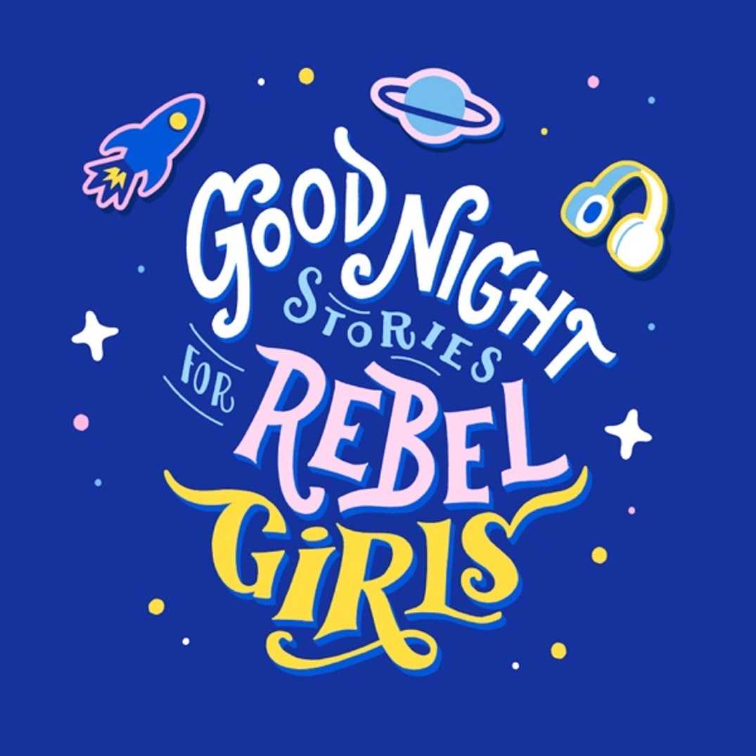 Good Night for Rebel Girls podcast
